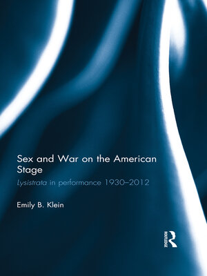cover image of Sex and War on the American Stage